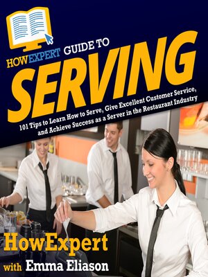cover image of HowExpert Guide to Serving